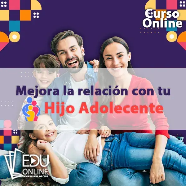 Mejora La Relación Con Tu Hijo Adolescente