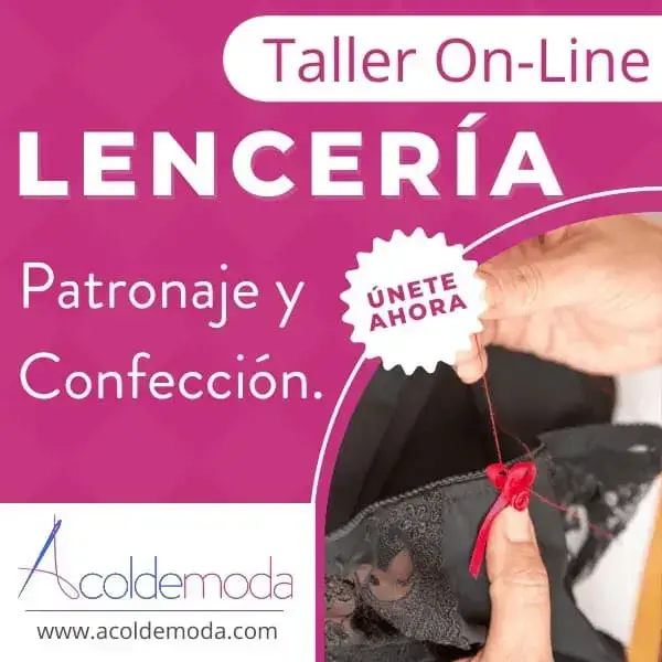 Patronaje y Confección de Lenceria Femenina
